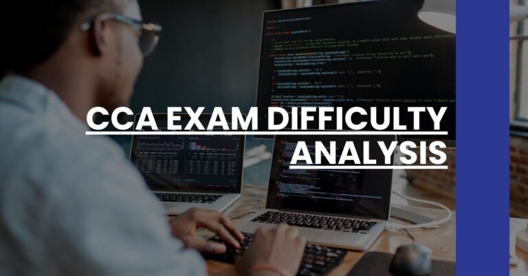 CCA Exam Difficulty Analysis Feature Image