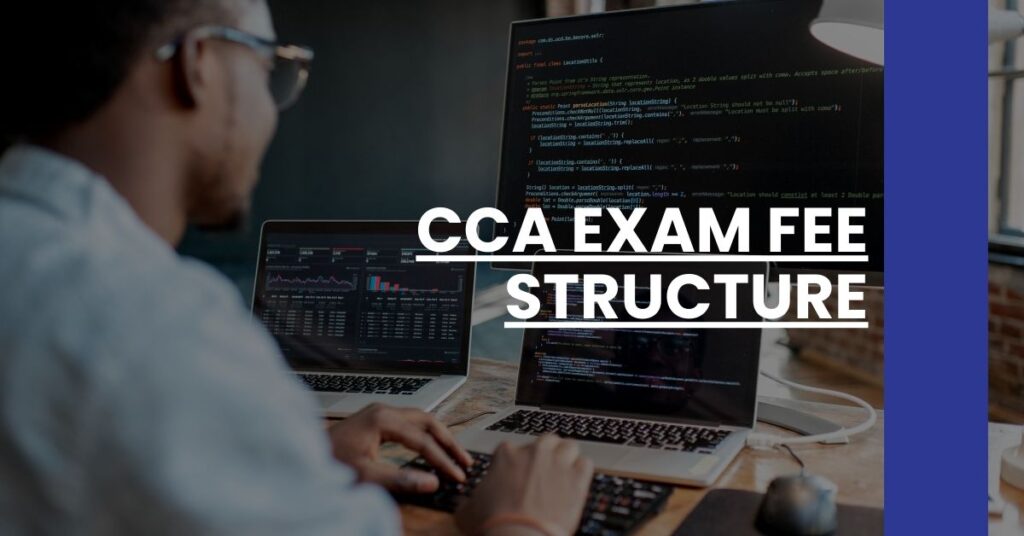 CCA Exam Fee Structure Feature Image